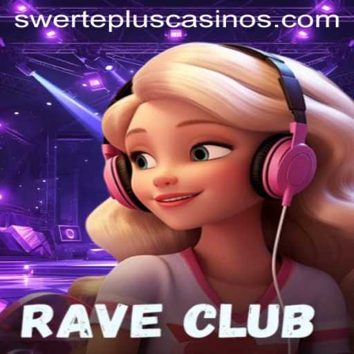 RaveClub: The Ultimate Gaming Experience with SwertePlus