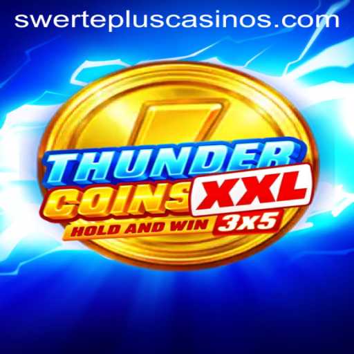 ThunderCoinsXxl: A Dynamic Fusion of Strategy and Fortune