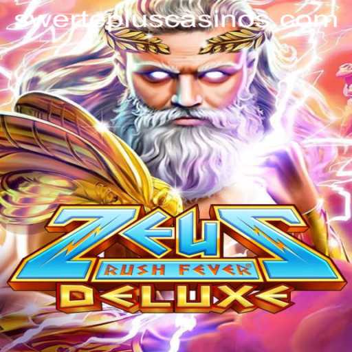 Exploring the Epic World of ZeusRushFeverDeluxe